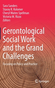 Social Work and Grand Gerontological the Challenges 预订