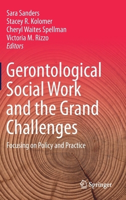 【预订】Gerontological Social Work and the Grand Challenges