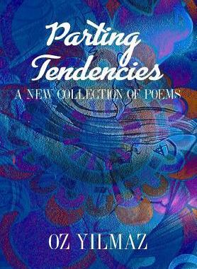 [预订]Parting Tendencies - Collector Edition: A New Collection of Poems 9781388896805