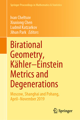 预订 Birational Geometry, Kähler–Einstein Metrics and Degenerations