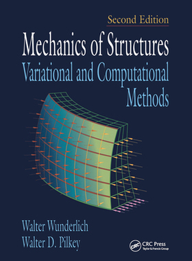 【预订】Mechanics of Structures: Variational and Computational Methods