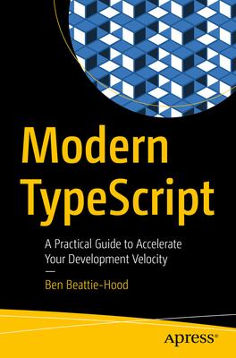 [预订]Modern TypeScript 9781484297223