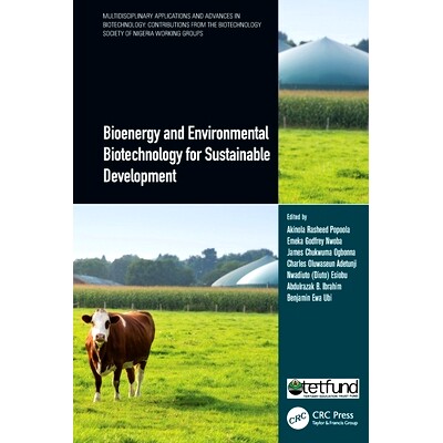 预订 Bioenergy and Environmental Biotechnology for Sustainable Development 生物能源与环境生物技术促进可持续发展: 9781032