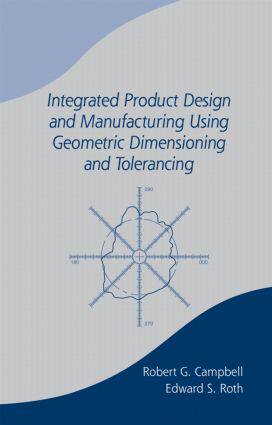【预订】Integrated Product Design and Manufacturing Using Geometric Dimensioning and Tolerancing