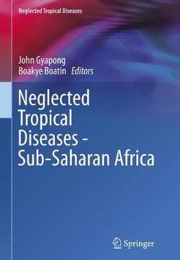 【预订】Neglected Tropical Diseases - Sub-Saharan Africa