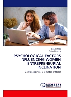 预订 Psychological Factors influencing Women Entrepreneurial inclination 影响女性创业倾向的心理因素: 9786207457571