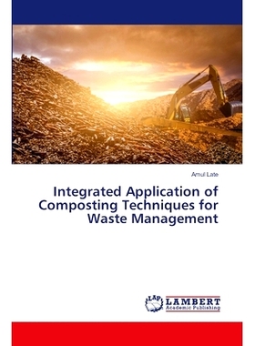 预订 Integrated Application of Composting Techniques for Waste Management: 9786208427863