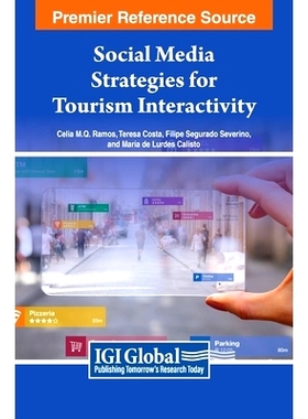 预订 Social Media Strategies for Tourism Interactivity 旅游互动的社交媒体策略: 9798369309605