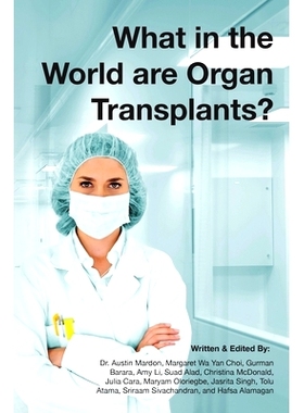 预订 What in the world are organ transplants?: 9781773692470