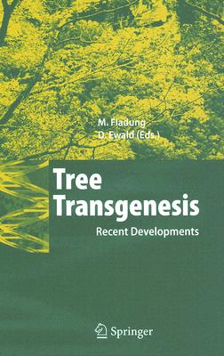 【预订】Tree Transgenesis