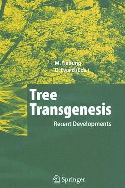 【预订】Tree Transgenesis