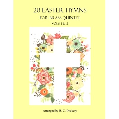 预订 20 Easter Hymns for Brass Quintet: Vols. 1 & 2: 9798323785438