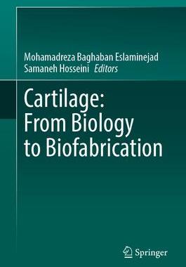 [预订]Cartilage: From Biology to Biofabrication 9789819924516
