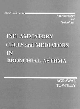 【预订】Inflammatory Cells And Mediators In Bronchial Asthma