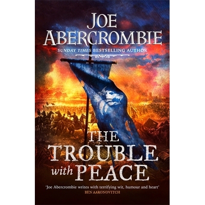 预订 The Trouble With Peace: The Gripping Sunday Times Bestselling Fantasy: 9780575095946