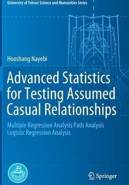 【预订】Advanced Statistics for Testing Assumed Casual Relationships
