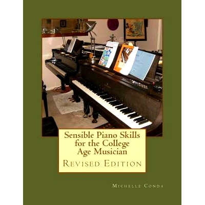 预订 Sensible Piano Skills for the College Age Musician: 9781489547941