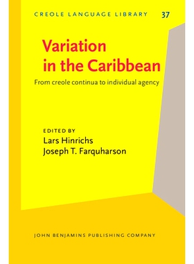 预订 Variation in the Caribbean: From creole continua to individual agency: 9789027252593