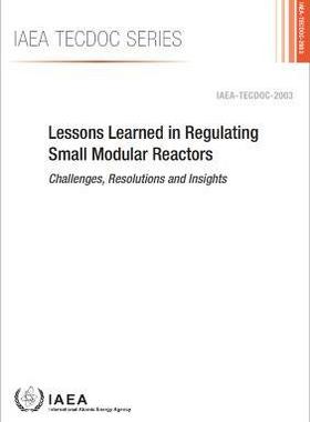 预订 Lessons Learned in Regulating Small Modular Reactors