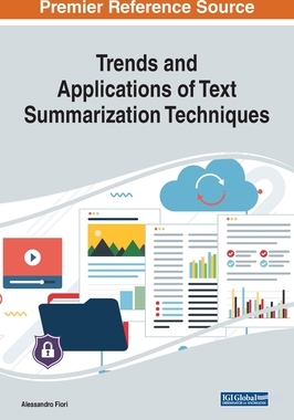 【预订】Trends and Applications of Text Summarization Techniques