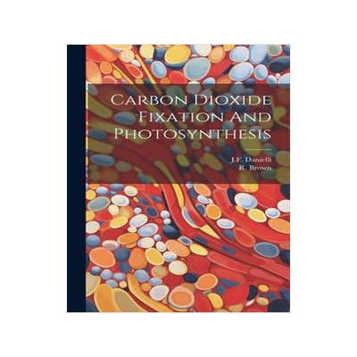 [预订]Carbon Dioxide Fixation And Photosynthesis 9781020804090