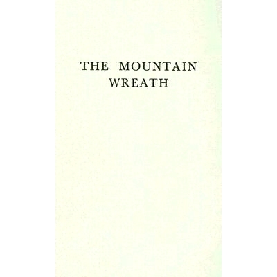 预订 The Mountain Wreath of P.P. Nyegosh: Prince-Bishop of Montenegro, 1830-1851: 9780837143118