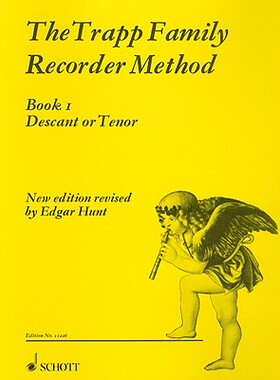 【预订】The Trapp Family Recorder - Volume 1: For Soprano or Tenor Recorder