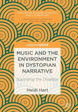 【预订】Music and the Environment in Dystopian Narrative