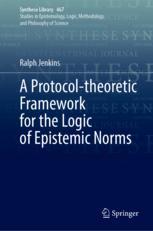 the 预订 Framework Logic Norms Protocol Epistemic 9783031085963 theoretic for