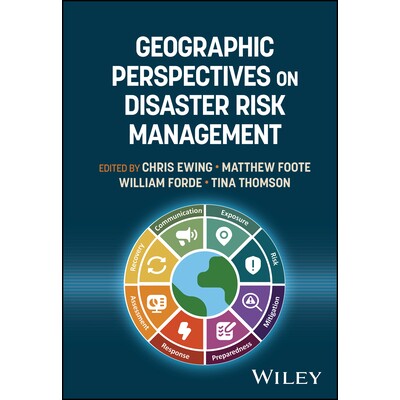 预订 Geographic Dimensions of Disaster Risk Management 灾害风险管理的地理视角 9781119751441
