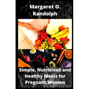 Nutritious Meals Healthy 预订 Pregnant Recipes sustain and Over Women 979845196402 Pregnancy for Simple
