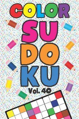 [预订]Color Sudoku Vol. 40: Play 9x9 Grid Color Sudoku Easy Volume 1-40 Coloring Book Pencil Crayons Play  9798569681587