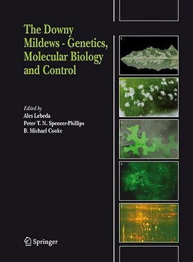 【预订】The Downy Mildews - Genetics, Molecular Biology and Control