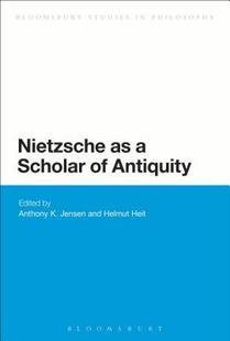 9781472511522 Nietzsche Antiquity Scholar 预订