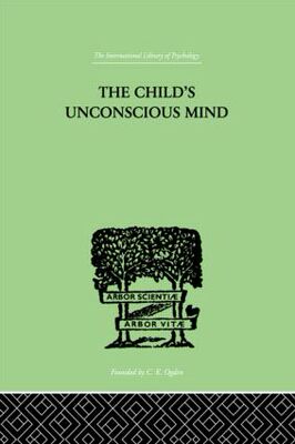 【预订】The Child’s Unconscious Mind
