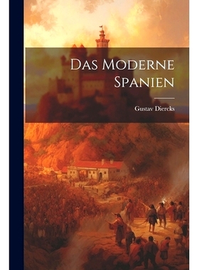 预订 Das Moderne Spanien: 9781022114364
