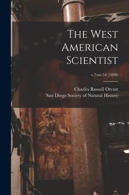 [预订]The West American Scientist; v.7: *1890) 9781013976636