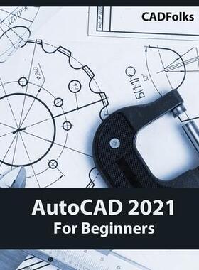 [预订]AutoCAD 2021 For Beginners 9788194195399