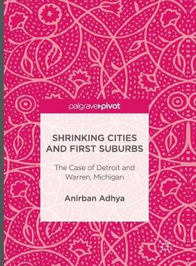 【预订】Shrinking Cities and First Suburbs