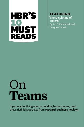 英文原版 哈佛商业评论管理必读：团队 含琳达·格拉顿(Lynda、Gratton) HBR's 10 Must Reads on Teams