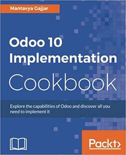 【预售】Odoo 10 Implementation Cookbook
