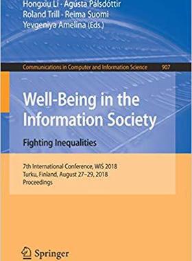 【预售】Well-Being in the Information Societ...