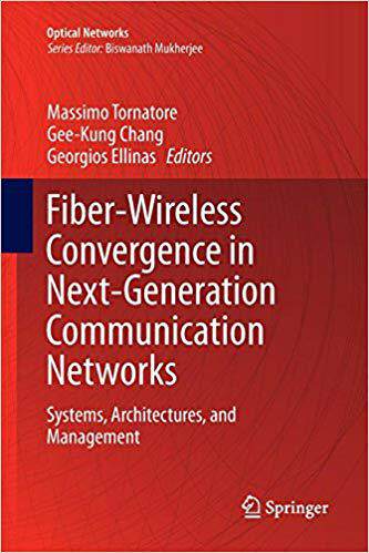 【预售】Fiber-Wireless Convergence in Next-G...