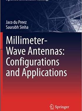 【预售】Millimeter-Wave Antennas: Configurat...