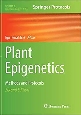 【预售】Plant Epigenetics: Methods and Proto...