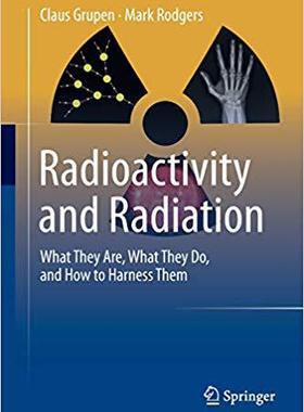 【预售】Radioactivity and Radiation: What Th...