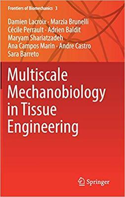 【预售】Multiscale Mechanobiology in Tissue ...