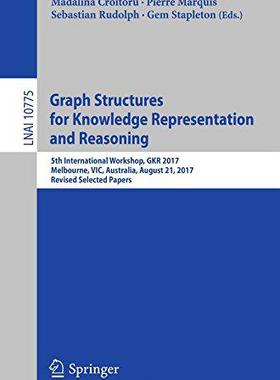 【预售】Graph Structures for Knowledge Repre...