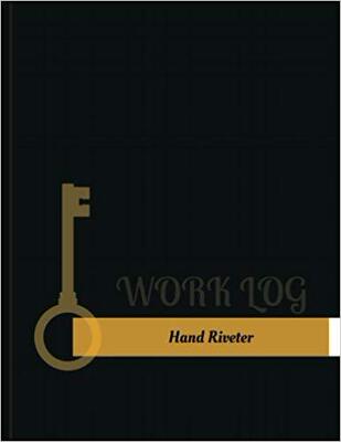 【预售】Hand Riveter Work Log: Work Journal,...