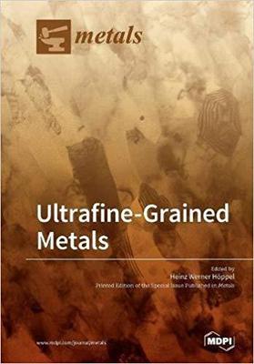 【预售】Ultrafine-Grained Metals